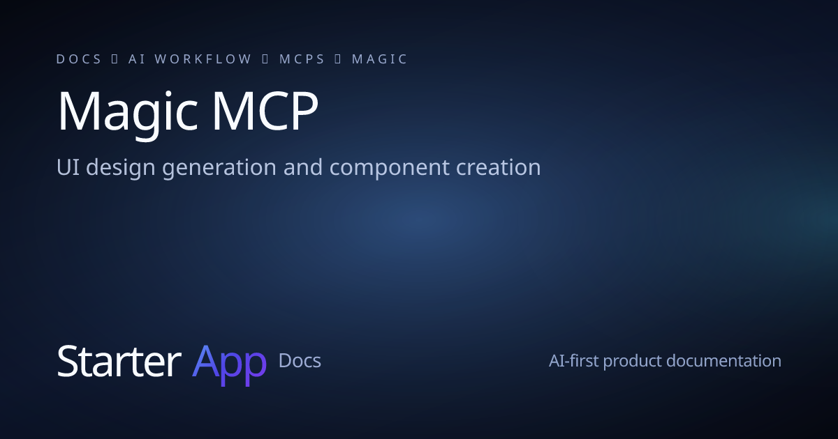 Magic MCP | StarterApp Docs