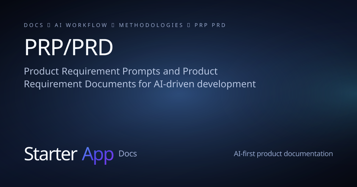 PRP/PRD | StarterApp Docs
