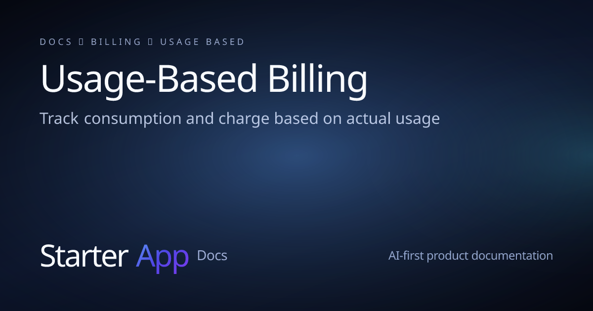 Usage-Based Billing | StarterApp Docs