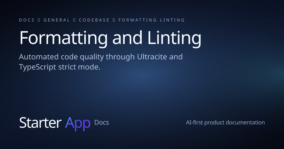 Formatting and Linting | StarterApp Docs
