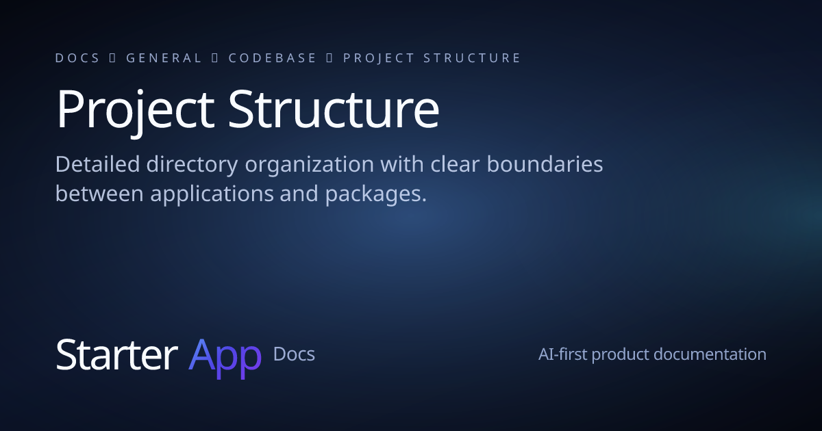 Project Structure | StarterApp Docs